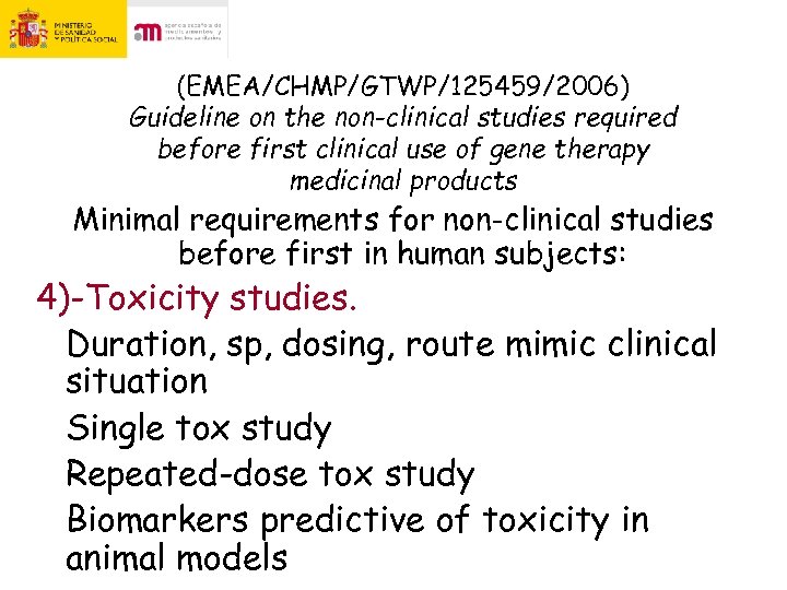 (EMEA/CHMP/GTWP/125459/2006) Guideline on the non-clinical studies required before first clinical use of gene therapy