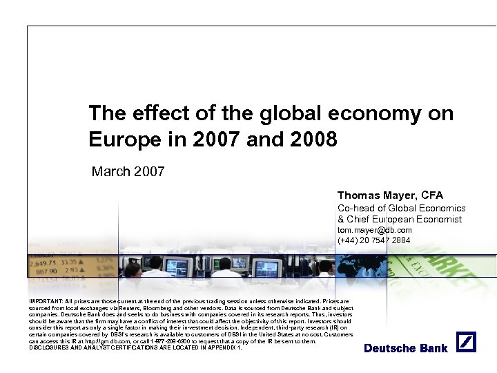 The effect of the global economy on Europe in 2007 and 2008 March 2007