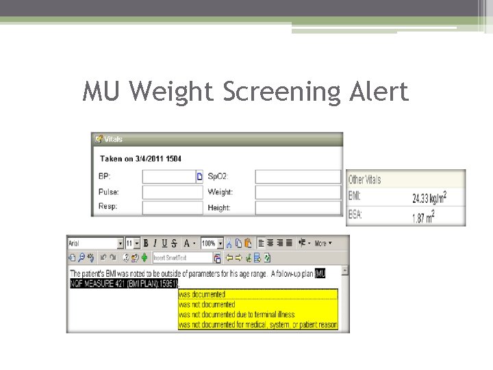 MU Weight Screening Alert 
