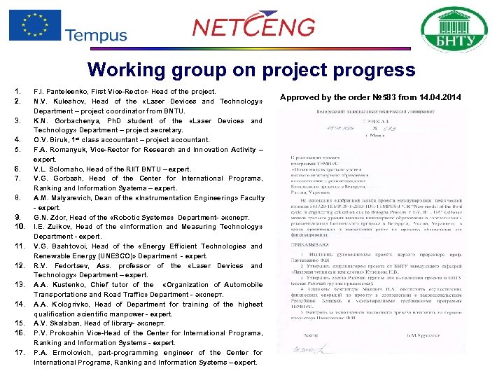 Working group on project progress 1. 2. 3. 4. 5. 6. 7. 8. 9.