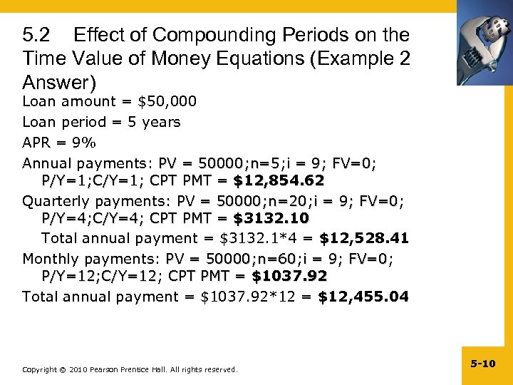 5. 2 Effect of Compounding Periods on the Time Value of Money Equations (Example