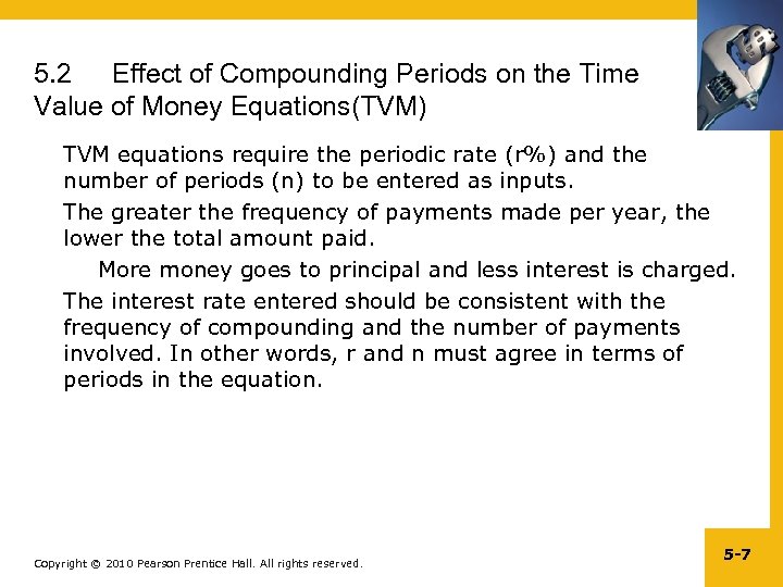 5. 2 Effect of Compounding Periods on the Time Value of Money Equations(TVM) TVM