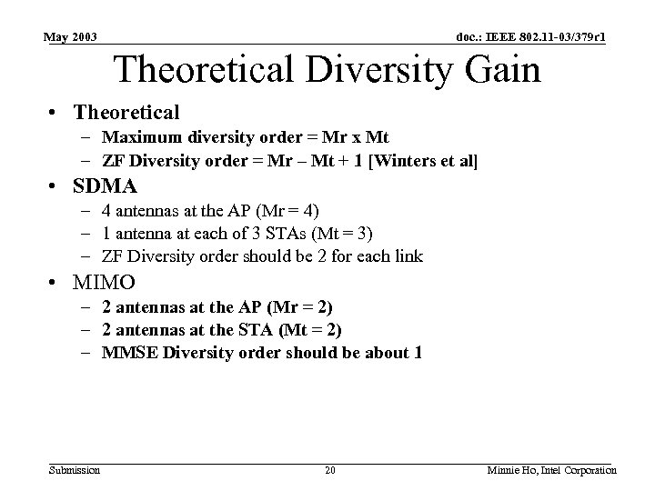 May 2003 doc. : IEEE 802. 11 -03/379 r 1 Theoretical Diversity Gain •