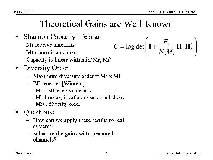 May 2003 doc. : IEEE 802. 11 -03/379 r 1 Theoretical Gains are Well-Known
