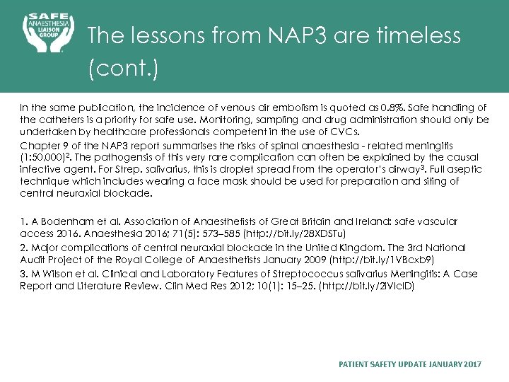 The lessons from NAP 3 are timeless (cont. ) In the same publication, the