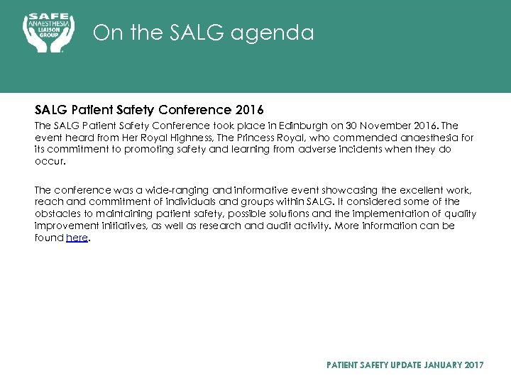 On the SALG agenda SALG Patient Safety Conference 2016 The SALG Patient Safety Conference