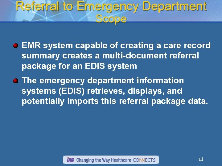 Referral to Emergency Department Scope EMR system capable of creating a care record summary