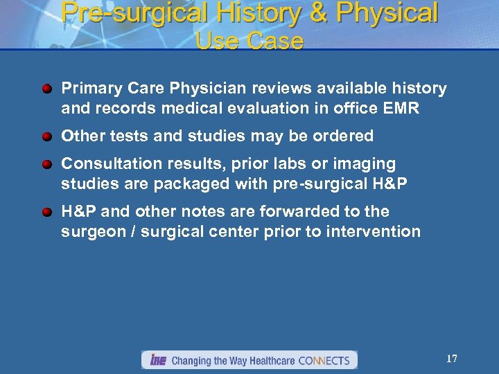 Pre-surgical History & Physical Use Case Primary Care Physician reviews available history and records