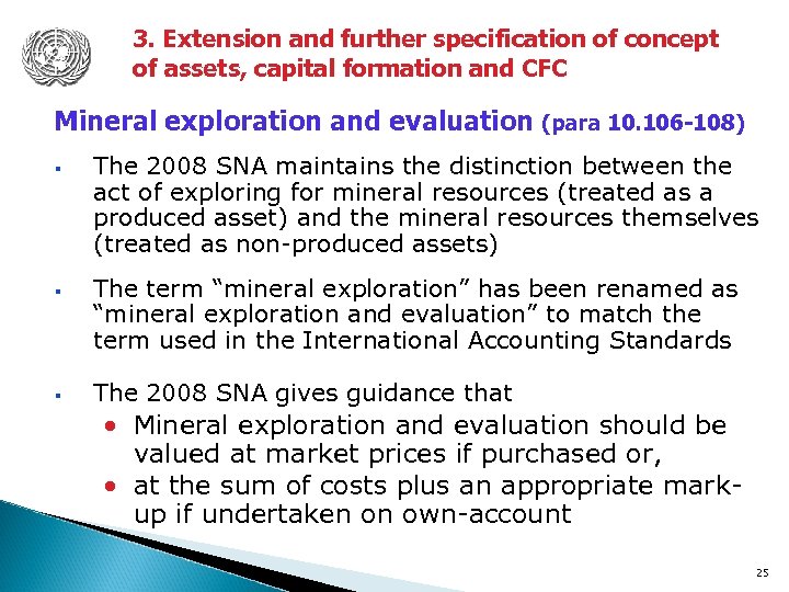 3. Extension and further specification of concept of assets, capital formation and CFC Mineral