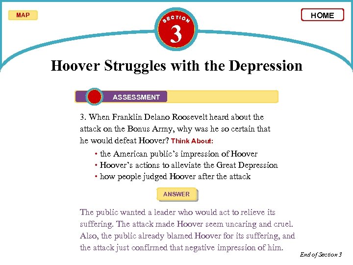 HOME MAP 3 Hoover Struggles with the Depression ASSESSMENT 3. When Franklin Delano Roosevelt