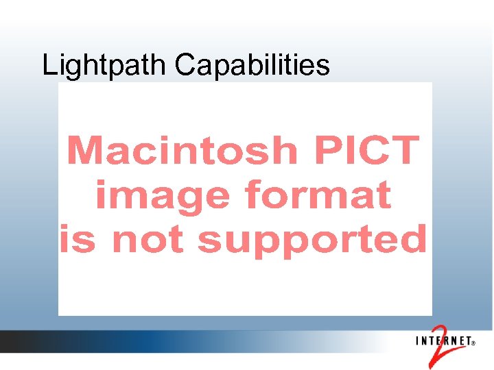Lightpath Capabilities 