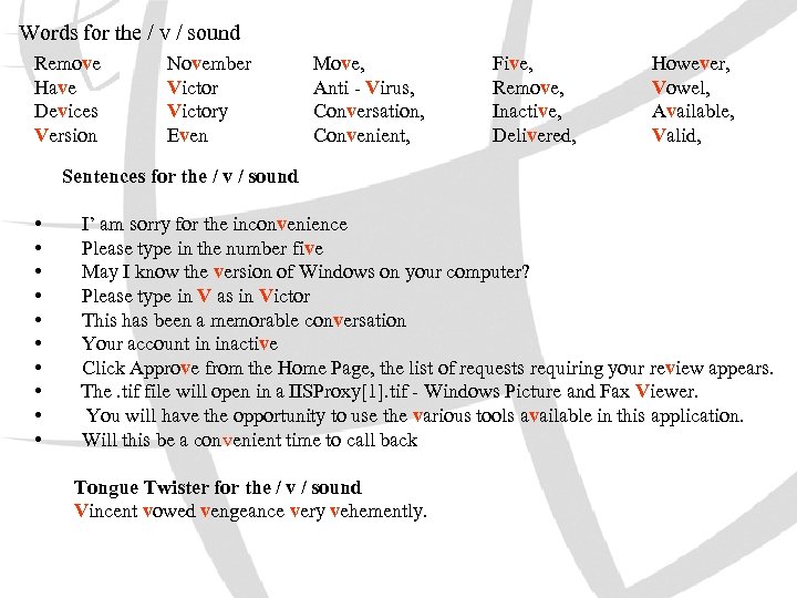 Words for the / v / sound Remove Have Devices Version November Victory Even
