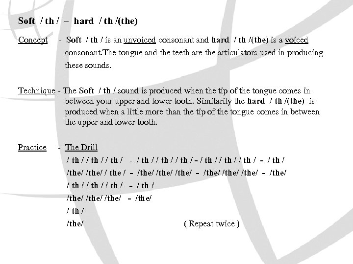 Soft / th / – hard / th /(the) Concept - Soft / th