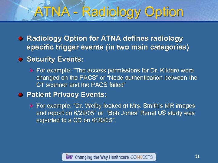 ATNA - Radiology Option for ATNA defines radiology specific trigger events (in two main