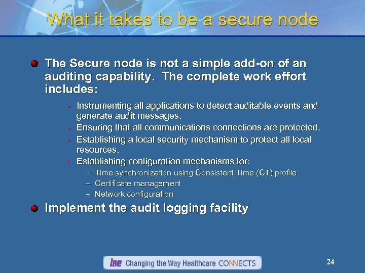 What it takes to be a secure node The Secure node is not a