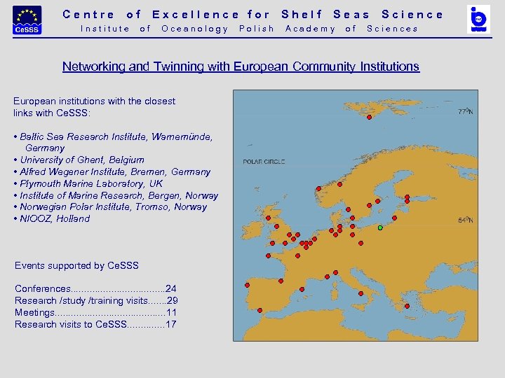 Centre of Excellence for Shelf Seas Science I n s t i t u