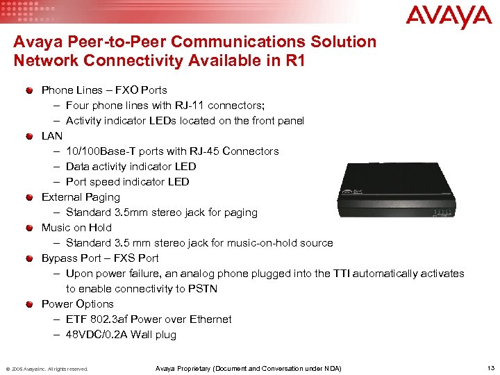 Avaya Peer-to-Peer Communications Solution Network Connectivity Available in R 1 Phone Lines – FXO