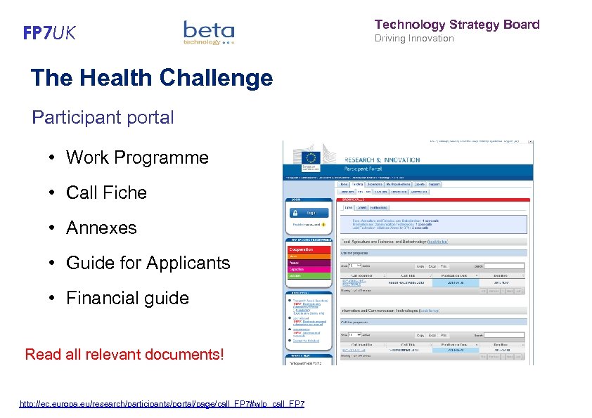 FP 7 UK The Health Challenge Participant portal • Work Programme • Call Fiche