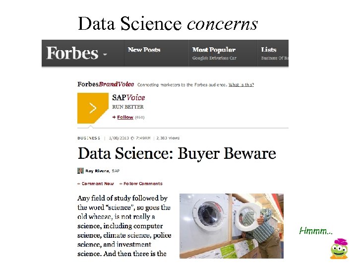 Data Science concerns Hmmm… 