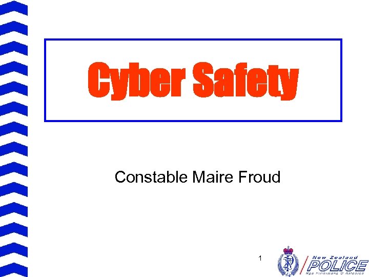 Cyber Safety Constable Maire Froud 1 