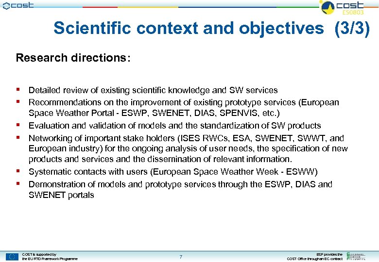 Scientific context and objectives (3/3) Research directions: § Detailed review of existing scientific knowledge