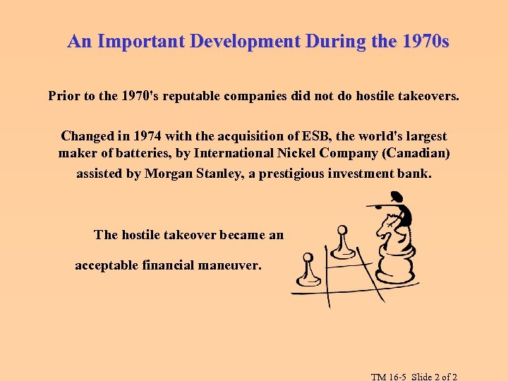 An Important Development During the 1970 s Prior to the 1970's reputable companies did