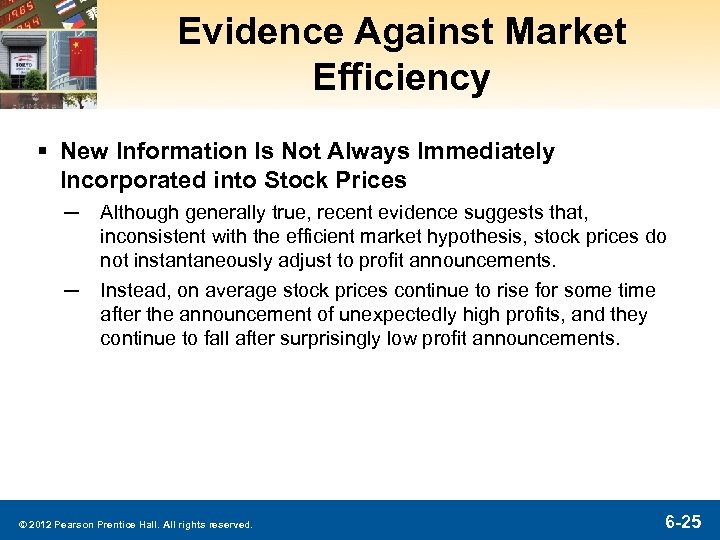 Evidence Against Market Efficiency § New Information Is Not Always Immediately Incorporated into Stock