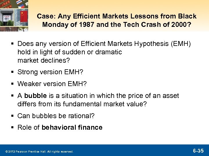 Case: Any Efficient Markets Lessons from Black Monday of 1987 and the Tech Crash