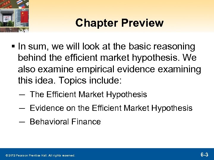 Chapter Preview § In sum, we will look at the basic reasoning behind the