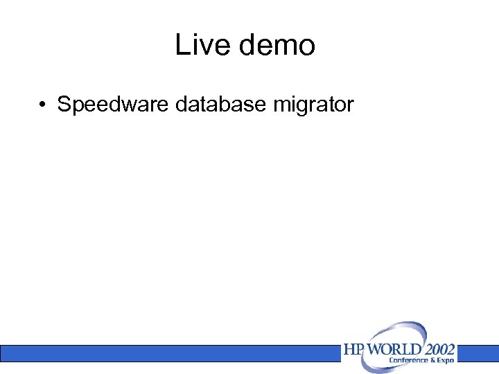 Live demo • Speedware database migrator 