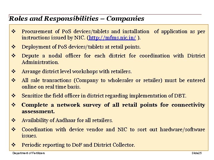 Roles and Responsibilities – Companies v Procurement of Po. S devices/tablets and installation of