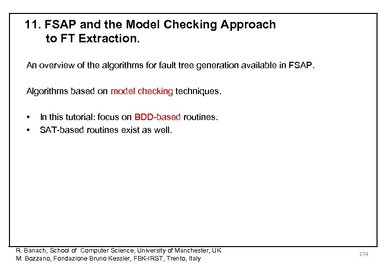 11. FSAP and the Model Checking Approach to FT Extraction. An overview of the