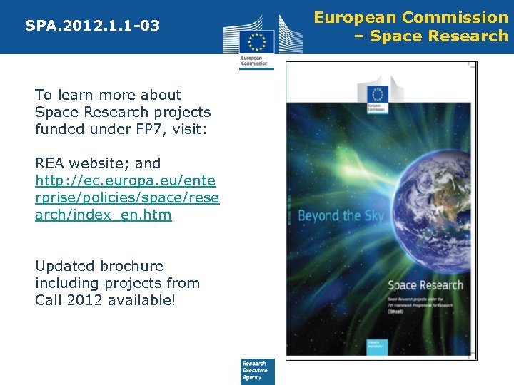 SPA. 2012. 1. 1 -03 To learn more about Space Research projects funded under