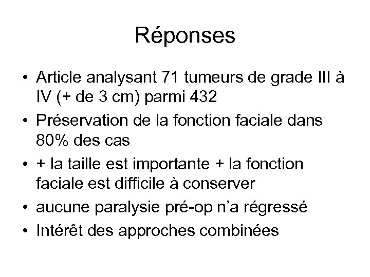 Réponses • Article analysant 71 tumeurs de grade III à IV (+ de 3