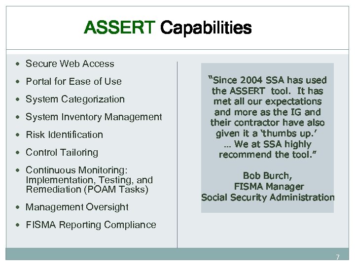 ASSERT Capabilities Secure Web Access Portal for Ease of Use System Categorization System Inventory