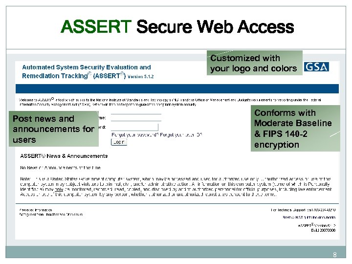 ASSERT Secure Web Access Customized with your logo and colors Post news and announcements