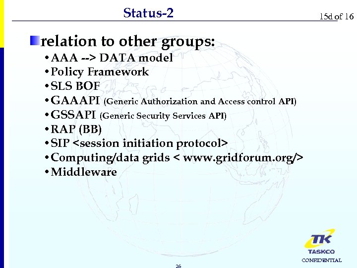 Status-2 15 d of 16 relation to other groups: • AAA --> DATA model