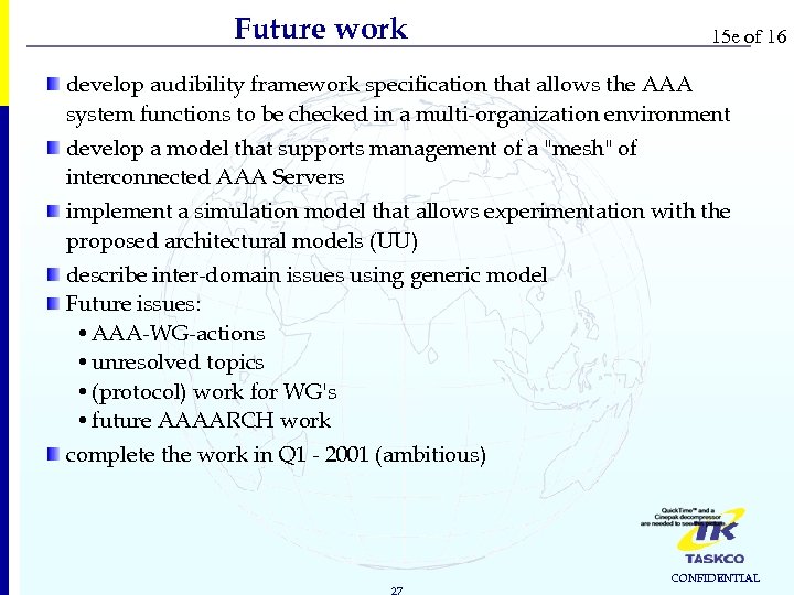 Future work 15 e of 16 develop audibility framework specification that allows the AAA