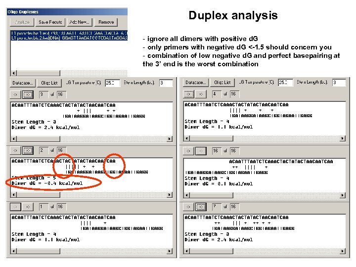 Duplex analysis - ignore all dimers with positive d. G - only primers with