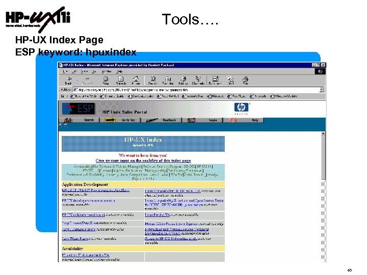 Tools…. HP-UX Index Page ESP keyword: hpuxindex All of the HP-UX Collateral set is