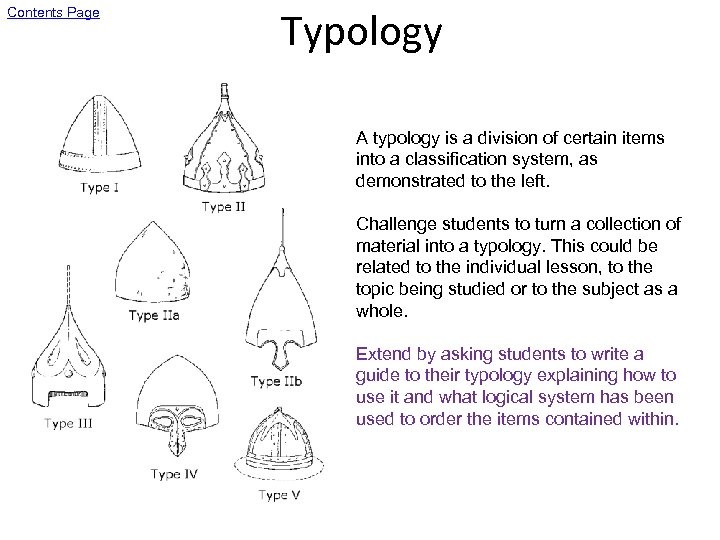 Contents Page Typology A typology is a division of certain items into a classification
