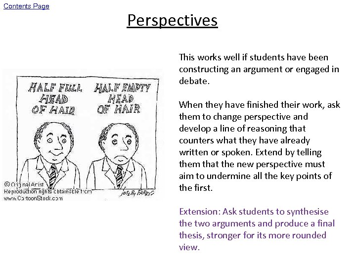 Contents Page Perspectives This works well if students have been constructing an argument or