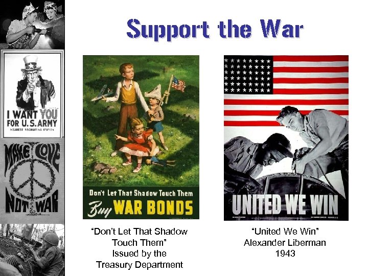 Support the War “Don’t Let That Shadow Touch Them” Issued by the Treasury Department