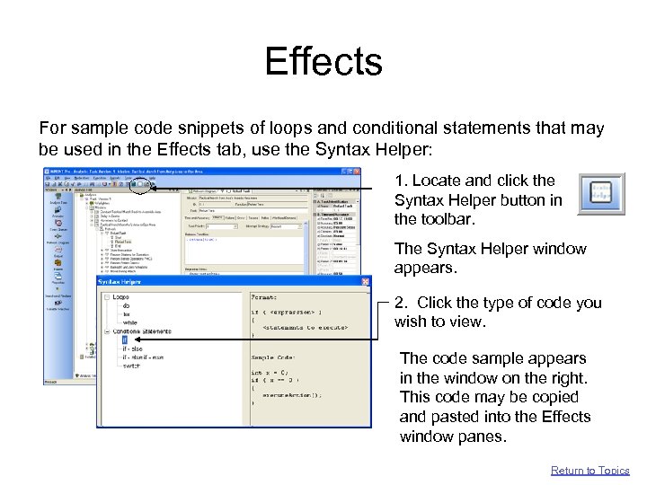 Effects For sample code snippets of loops and conditional statements that may be used