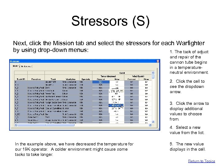 Stressors (S) Next, click the Mission tab and select the stressors for each Warfighter