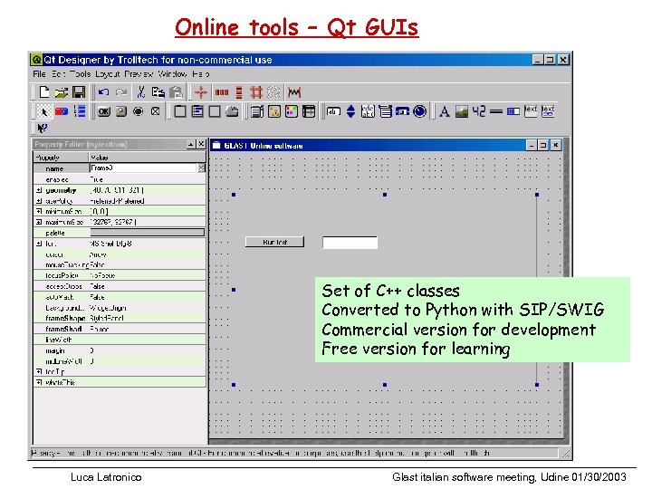 Online tools – Qt GUIs Set of C++ classes Converted to Python with SIP/SWIG