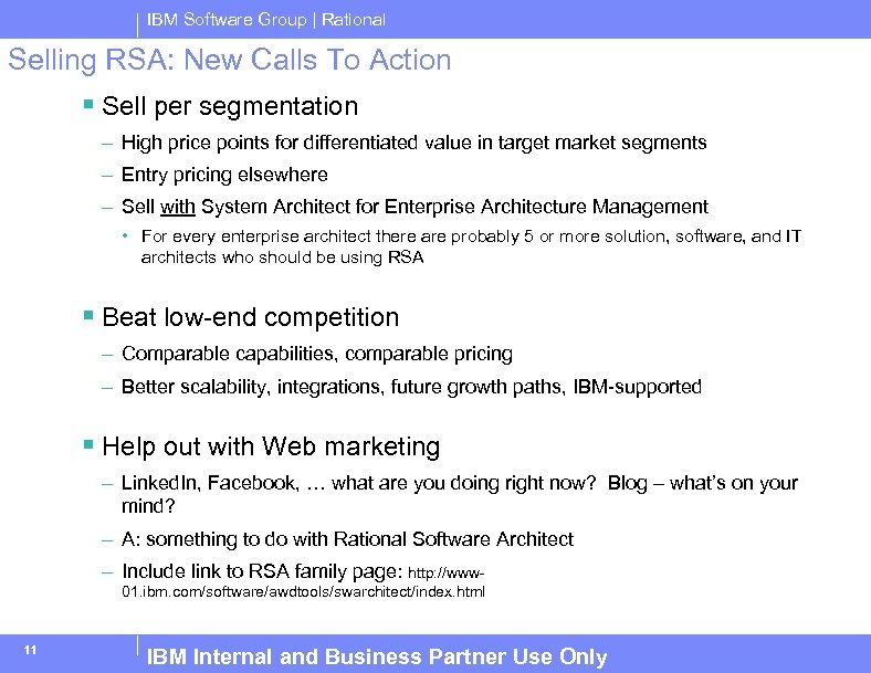 IBM Software Group | Rational Selling RSA: New Calls To Action § Sell per