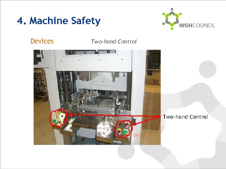 4. Machine Safety Devices Two-hand Control 