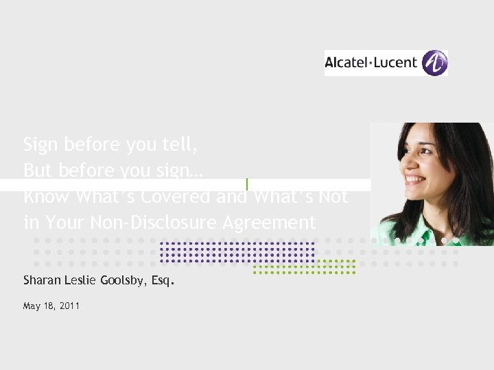 Sign before you tell, But before you sign… Know What’s Covered and What’s Not