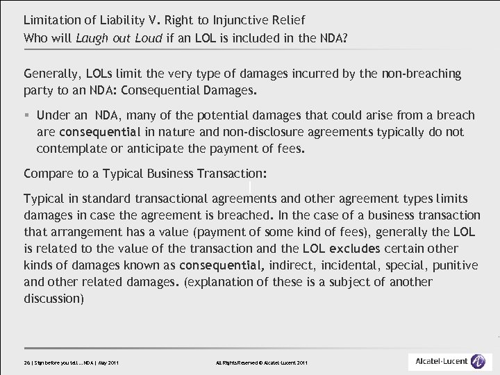 Limitation of Liability V. Right to Injunctive Relief Who will Laugh out Loud if